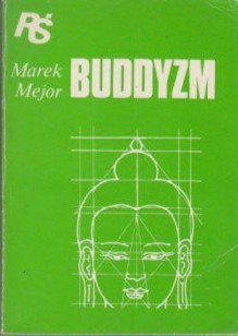 Buddyzm - Marek Mejor