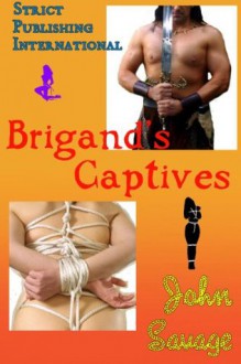 Brigand's Captives - John Savage
