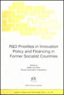 R&d Priorities in Innovation Policy and Financing in Former Socialist Countries - Walter Leal Filho