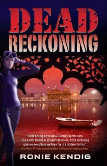 Dead Reckoning - Ronie Kendig