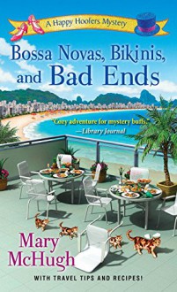 Bossa Novas, Bikinis, and Bad Ends (A Happy Hoofers Mystery) - Mary McHugh