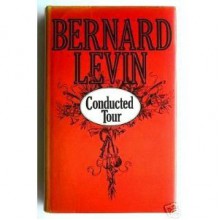 Conducted Tour - Bernard Levin