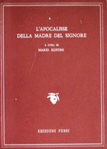 L'Apocalisse della Madre del Signore - Mario Ruffini, Guido Manacorda