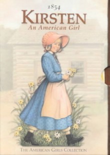 Kirsten Boxed Set (The American Girls Collection/Boxed Set) - Janet Beeler Shaw, Renée Graef, Paul Lackner, Keith Skeen