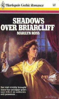 Shadows Over Briarcliff - Marilyn Ross