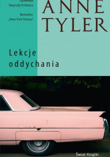 Lekcje oddychania - Anne Tyler