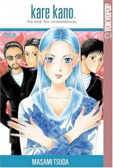 Kare Kano, Volume 12 - Masami Tsuda