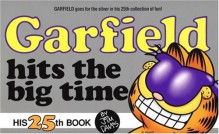 Garfield Hits the Big Time (Garfield (Numbered Paperback)) - Jim Davis