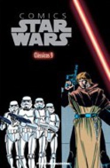 Star Wars Comics - Clássicos 9 - Mary Jo Duffy, Renato Neves, Tom Mandrake, M Hands, José Vala Roberto, Ron Frenz, Tom Palmer, Glynis Wein, David Michelinie, Luke McDonnell, Bob Layton, Klaus Janson