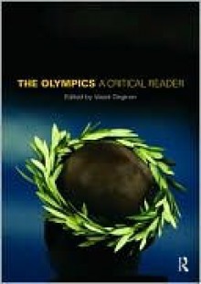 The Olympics: A Critical Reader - Parry Vass Jim, Vassil Girginov