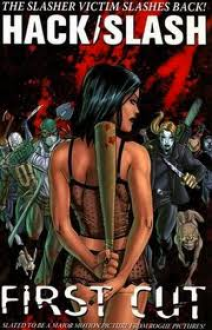 Hack/Slash, Vol. 1: First Cut - Tim Seeley, Stefano Caselli, Federica Manfredi