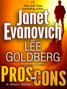 Pros and Cons - Janet Evanovich, 'Lee Goldberg'