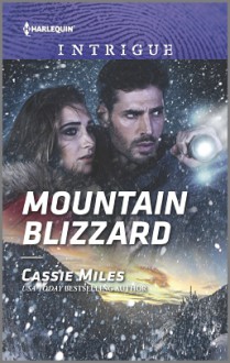 Mountain Blizzard (Harlequin Intrigue) - Cassie Miles