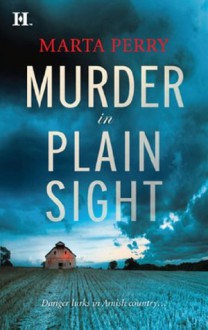 Murder in Plain Sight (Mills & Boon M&B) (Brotherhood of the Raven - Book 1) - Marta Perry