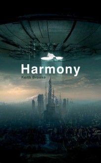 Harmony - Keith Brooke