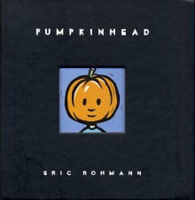 Pumpkinhead - Eric Rohmann