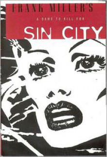 Sin City, Volume 2: A Dame to Kill For - 