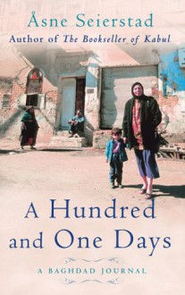 A Hundred And One Days - Åsne Seierstad