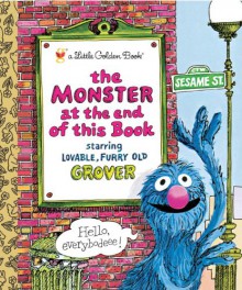 The Monster at the End of This Book (Sesame Street) - Jon Stone,Mike Smollin