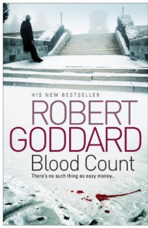 Blood Count - Robert Goddard