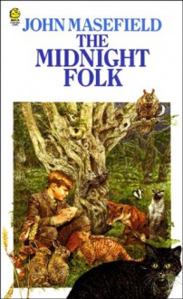 The Midnight Folk - John Masefield