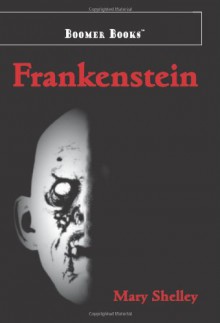 Frankenstein - Mary Shelley