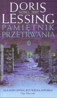 Pamiętnik przetrwania - Doris Lessing