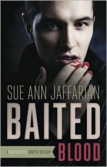 Baited Blood - Sue Ann Jaffarian