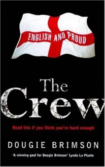 The Crew - Dougie Brimson