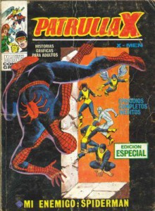 Patrulla-X Vol. I, nº 16: Mi Enemigo : Spiderman - Stan Lee