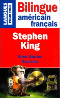 Short Stories: The Monkey / Mrs. Todd's Shortcut - Michel Oriano, Stephen King