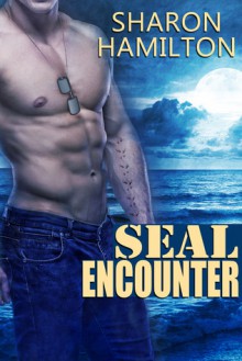 SEAL Encounter - Sharon Hamilton