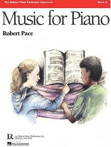 Music for Piano, Book 3 - Robert Pace