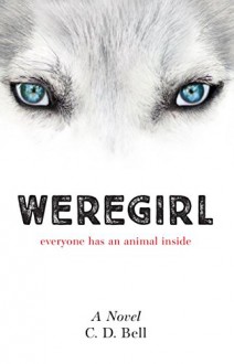 Weregirl - C. D. Bell