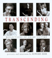 Transcending: Reflections of Crime Victims - Howard Zehr