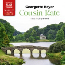 Cousin Kate - Jilly Bond, Georgette Heyer