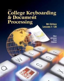 Gregg College Keyboarding and Document Processing (Gdp), Home Version, Kit 3, Word 2002, V2.0 - Scot Ober, Jack E. Johnson, Arlene Zimmerly