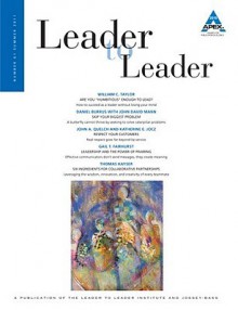 Leader to Leader (LTL), Summer 2011, Vol. 61 - LTL