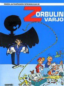 Zorbulin varjo (Pikon ja Fantasion seikkailuja, #20) - André Franquin