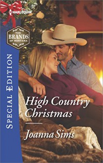 High Country Christmas (The Brands of Montana) - Joanna Sims