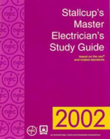 Stallcup Master Electrician's Study Guide 2002 - James G. Stallcup