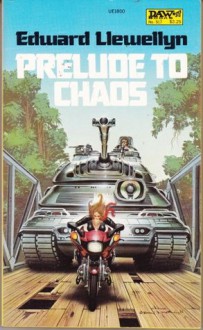 Prelude to Chaos - Edward Llewellyn