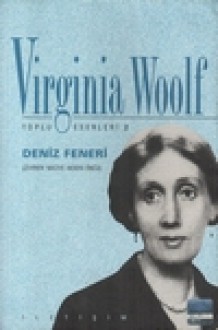 Deniz Feneri - Virginia Woolf, Naciye Akseki Öncül