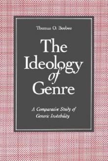 Ideology of Genre - Thomas O. Beebee