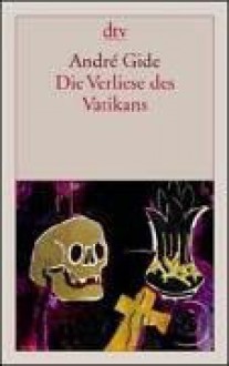 Die Verliese des Vatikans - André Gide