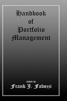 Handbook Of Portfolio Management - Frank J. Fabozzi