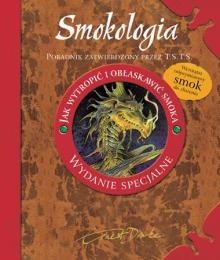 Smokologia: jak wytropić i obłaskawić smoka - Dugald A. Steer, Patrycja Zarawska, Douglas Carrel