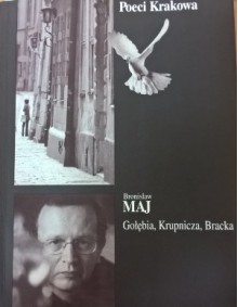 Gołębia, Krupnicza, Bracka - Bronisław Maj