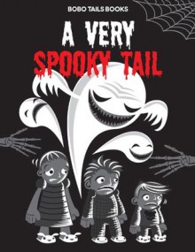 A Very Spooky Tail - John West