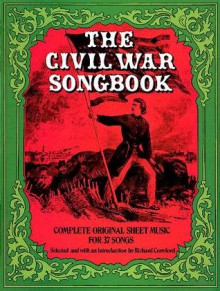 The Civil War Songbook - Richard Crawford